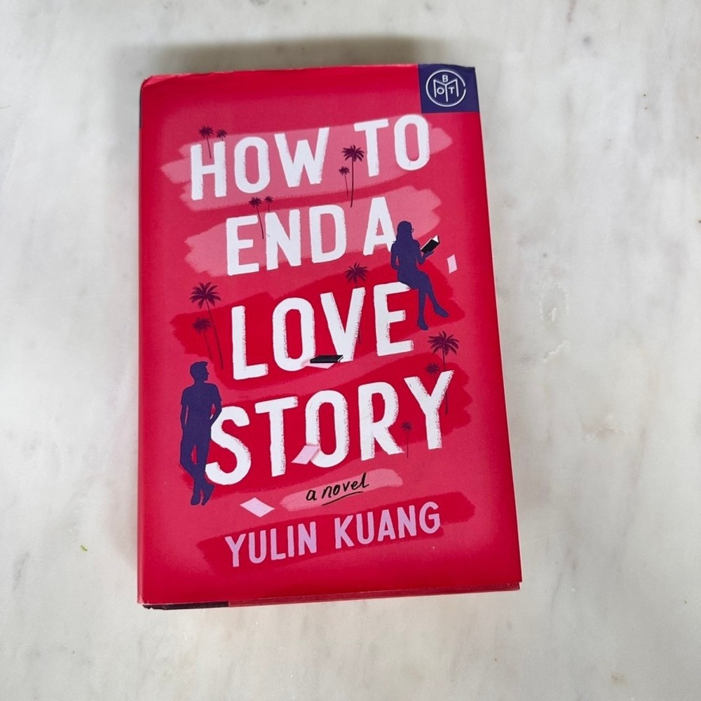 How to End a Love Story Yulin Kuang Book of the Month BOTM Hardcover 2024